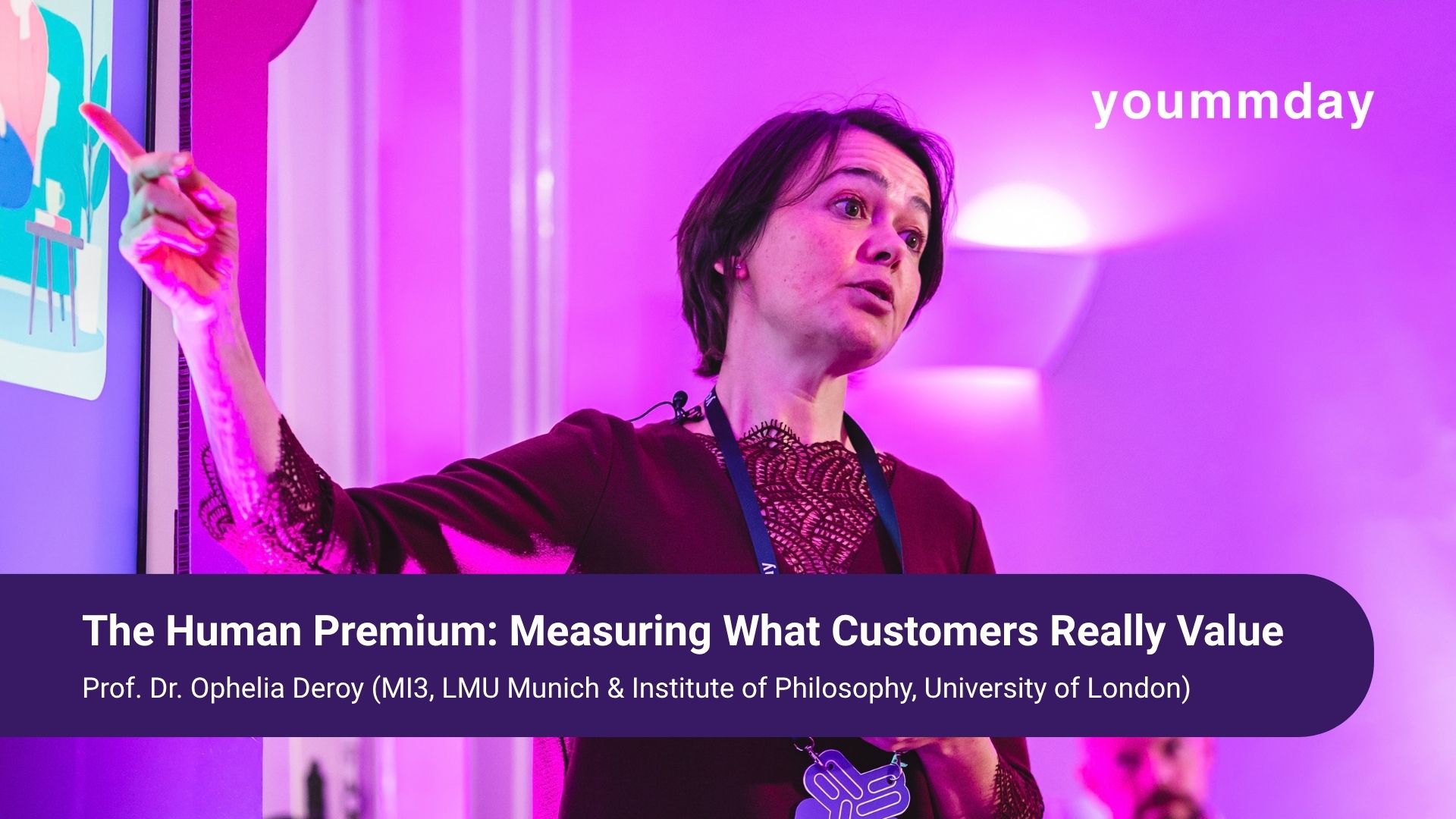Prof. Dr. Ophelia Deroy presenting at younite 2026; overlay: The Human Premium: Measuring What Customers Really Value